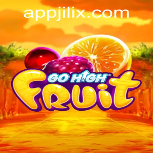 Discover the Exciting World of GoHighFruit: Embrace the Adventure with Jilix